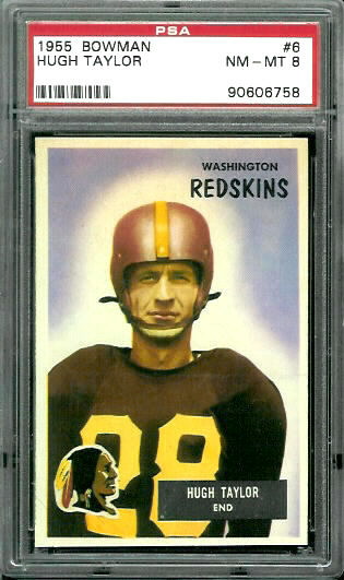 Hugh Taylor - 1955 Bowman #6 - PSA 8