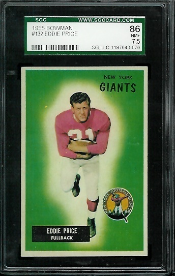Eddie Price - 1955 Bowman #132 - SGC 86