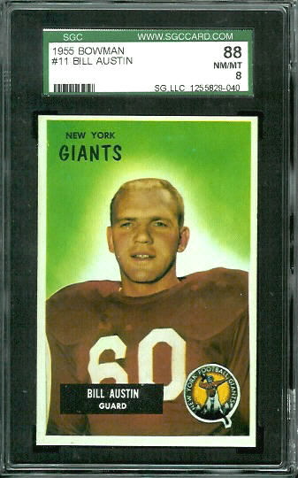 Bill Austin - 1955 Bowman #11 - SGC 88