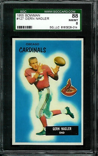 Gern Nagler - 1955 Bowman #127 - SGC 88