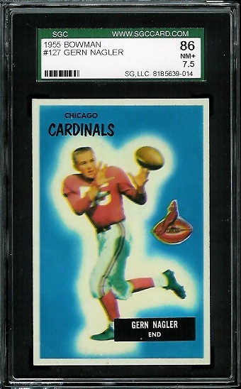 Gern Nagler - 1955 Bowman #127 - SGC 86