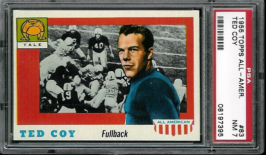 Ted Coy - 1955 Topps All-American #83 - PSA 7