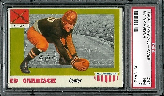 Ed Garbisch - 1955 Topps All-American #44 - PSA 7