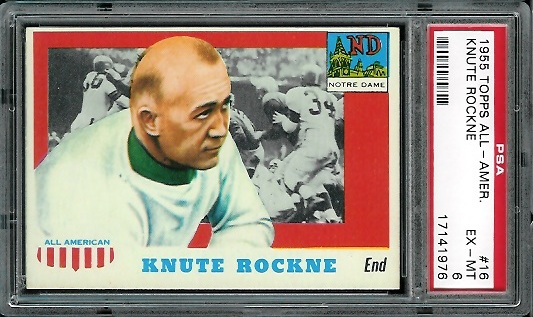 Knute Rockne - 1955 Topps All-American #16 - PSA 6