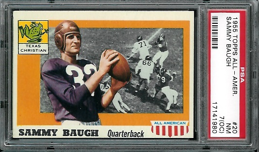 Sammy Baugh - 1955 Topps All-American #20 - PSA 7 oc