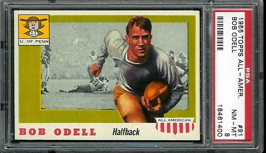 Bob Odell - 1955 Topps All-American #91 - PSA 8