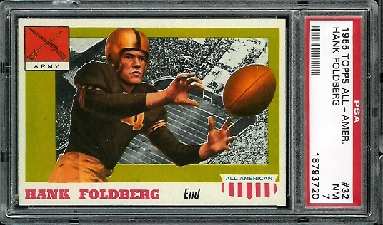 Hank Foldberg - 1955 Topps All-American #32 - PSA 7