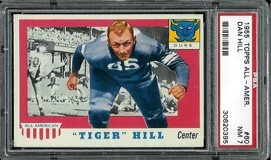 Tiger Hill - 1955 Topps All-American #60 - PSA 7