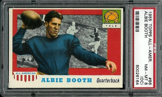 Albie Booth - 1955 Topps All-American #86 - PSA 8 oc