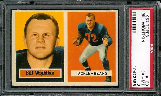 Bill Wightkin - 1957 Topps #130 - PSA 6