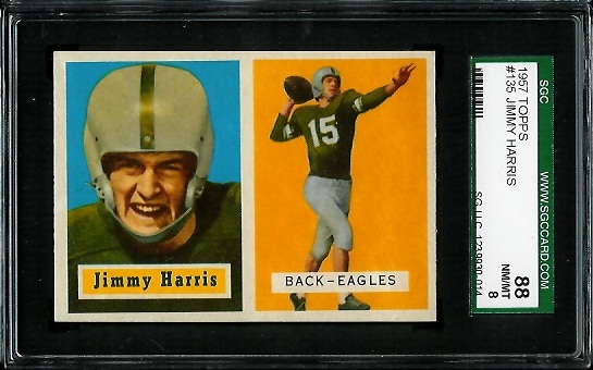 Jimmy Harris - 1957 Topps #135 - SGC 88