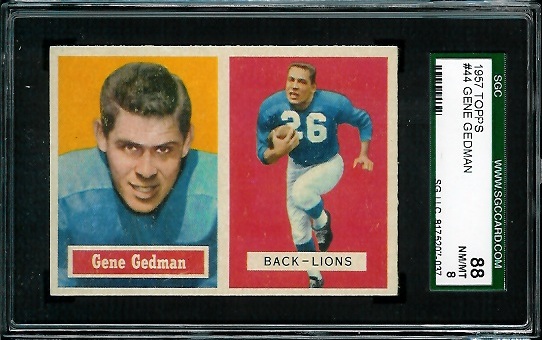 Gene Gedman - 1957 Topps #44 - SGC 88