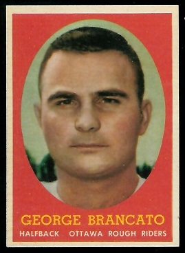 George Brancato - 1958 Topps CFL #17 - nm