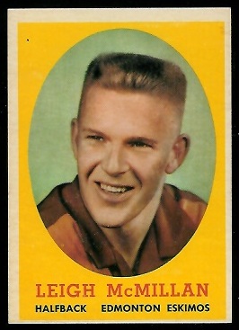 Leigh McMillan - 1958 Topps CFL #2 - nm oc