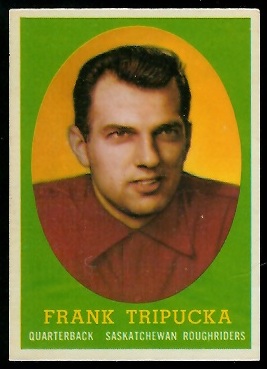 Frank Tripucka - 1958 Topps CFL #21 - ex+