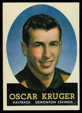 Oscar Kruger - 1958 Topps CFL #44 - nm