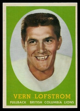 Vern Lofstrom - 1958 Topps CFL #70 - nm