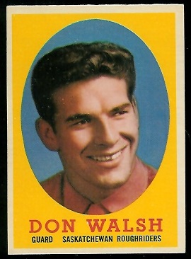 Don Walsh - 1958 Topps CFL #9 - nm