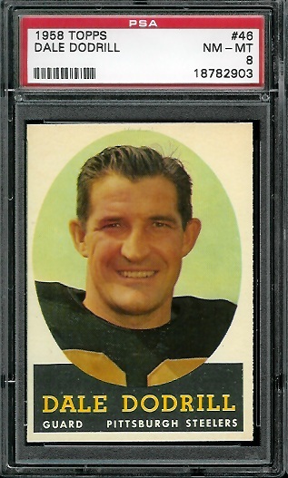 Dale Dodrill - 1958 Topps #46 - PSA 8