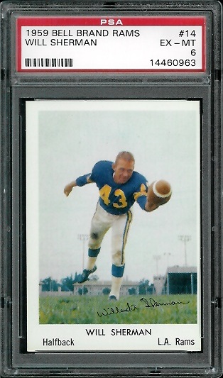 Will Sherman - 1959 Bell Brand Rams #14 - PSA 6