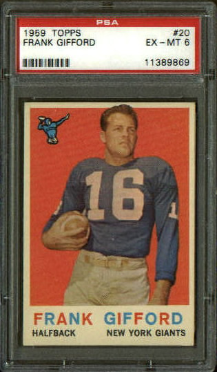 1959 Topps #20 - Frank Gifford - PSA 6