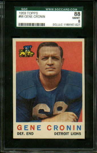 Gene Cronin - 1959 Topps #66 - SGC 88