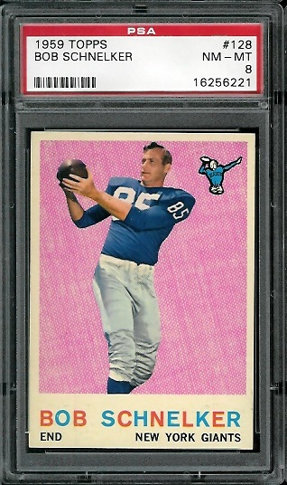 Bob Schnelker - 1959 Topps #128 - PSA 8