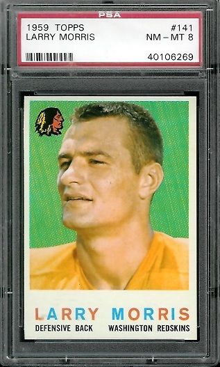 Larry Morris - 1959 Topps #141 - PSA 8