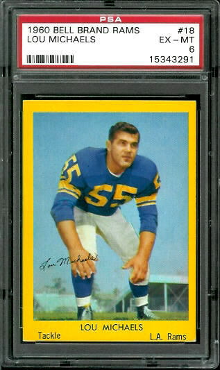 Lou Michaels - 1960 Bell Brand Rams #18 - PSA 6