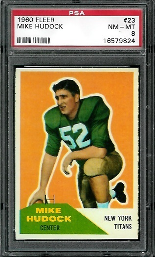 Mike Hudock - 1960 Fleer #23 - PSA 8