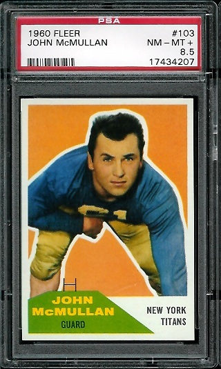 John McMullan - 1960 Fleer #103 - PSA 8.5
