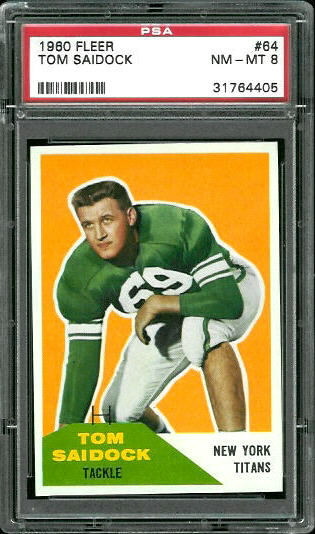 Tom Saidock - 1960 Fleer #64 - PSA 8