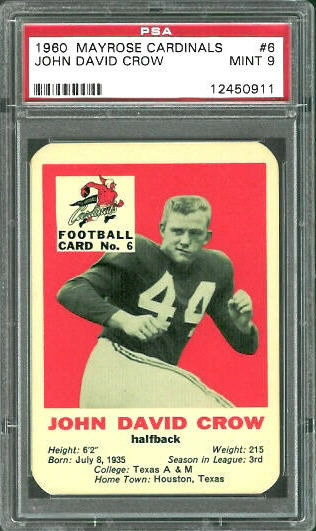 John David Crow - 1960 Mayrose Cardinals #6 - PSA 9