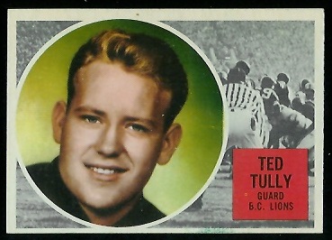 1960 Topps CFL #10 - Ted Tully - nm