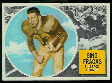 1960 Topps CFL #12 - Gino Fracas - vg