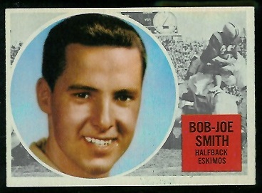 Joe Bob Smith - 1960 Topps CFL #18 - nm