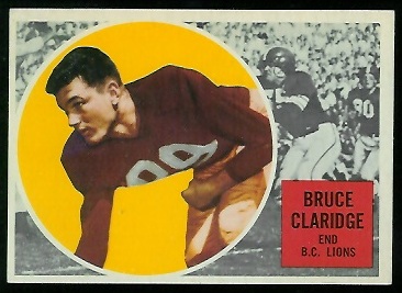 Bruce Claridge - 1960 Topps CFL #3 - exmt