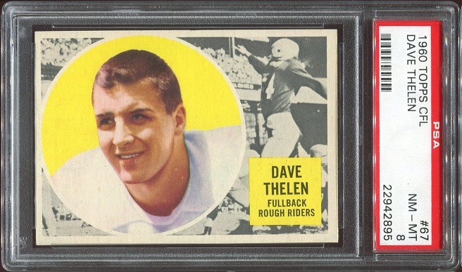 1960 Topps CFL #67 - Dave Thelen - PSA 8