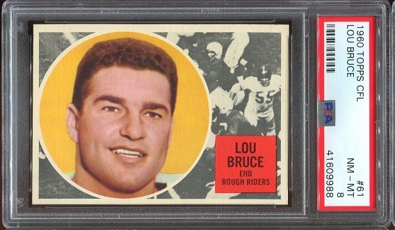 1960 Topps CFL #61 - Lou Bruce - PSA 8