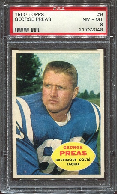 1960 Topps #6 - George Preas - PSA 8