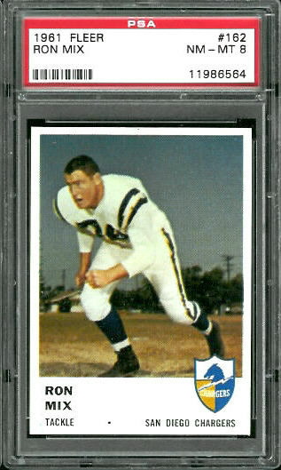 Ron Mix - 1961 Fleer #162 - PSA 8