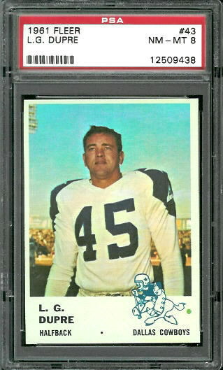 1961 Fleer #43 - L.G. Dupre - PSA 8