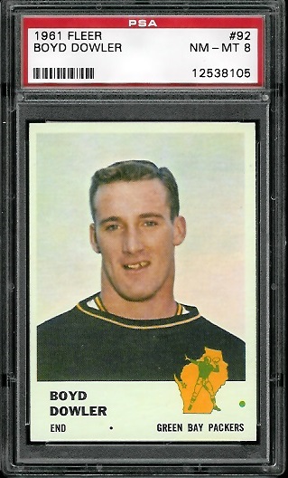 Boyd Dowler - 1961 Fleer #92 - PSA 8