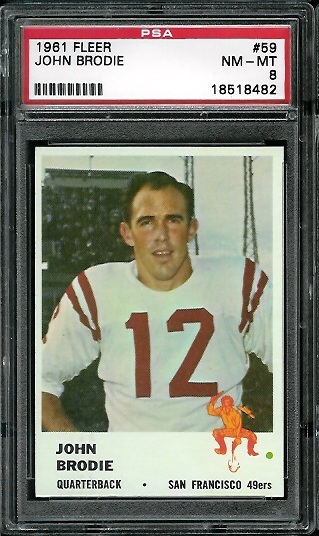 John Brodie - 1961 Fleer #59 - PSA 8