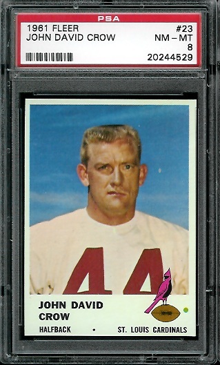 John David Crow - 1961 Fleer #23 - PSA 8