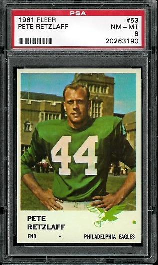 Pete Retzlaff - 1961 Fleer #53 - PSA 8