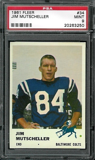 Jim Mutscheller - 1961 Fleer #34 - PSA 9