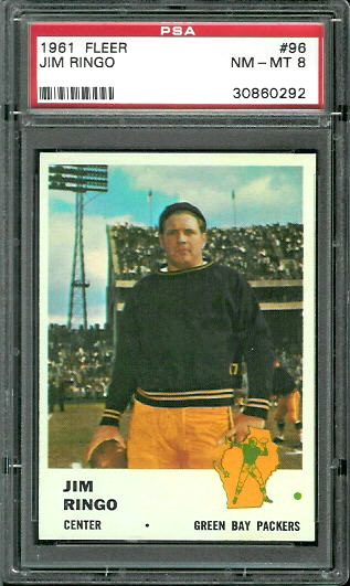 Jim Ringo - 1961 Fleer #96 - PSA 8