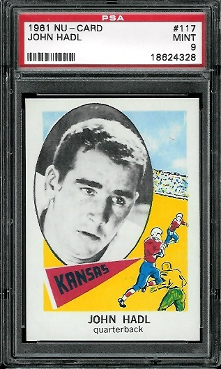 John Hadl - 1961 Nu-Card #117 - PSA 9