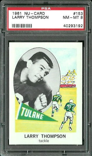 Larry Thompson - 1961 Nu-Card #153 - PSA 8